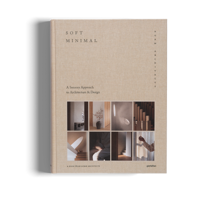Soft Minimal - Norm Architects: A Sensory Approach